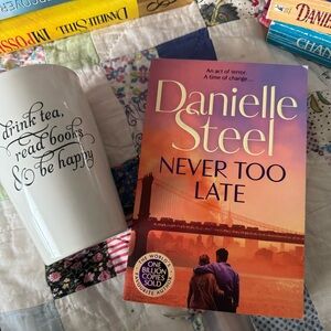 Danielle Steel - Never Too Late - Paperback Novel, Pan MacMillan, like new